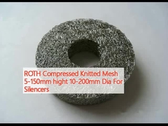 ROTH Komprimiertes Stricknetz 5-150 mm Höhe 10-200 mm Dia für Schalldämpfer