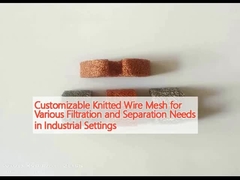 Anpassbares gestricktes Drahtnetz für verschiedene Filtrations- und Trennungsbedürfnisse in industriellen Umgebungen